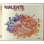 MALENTE - RIP IT UP